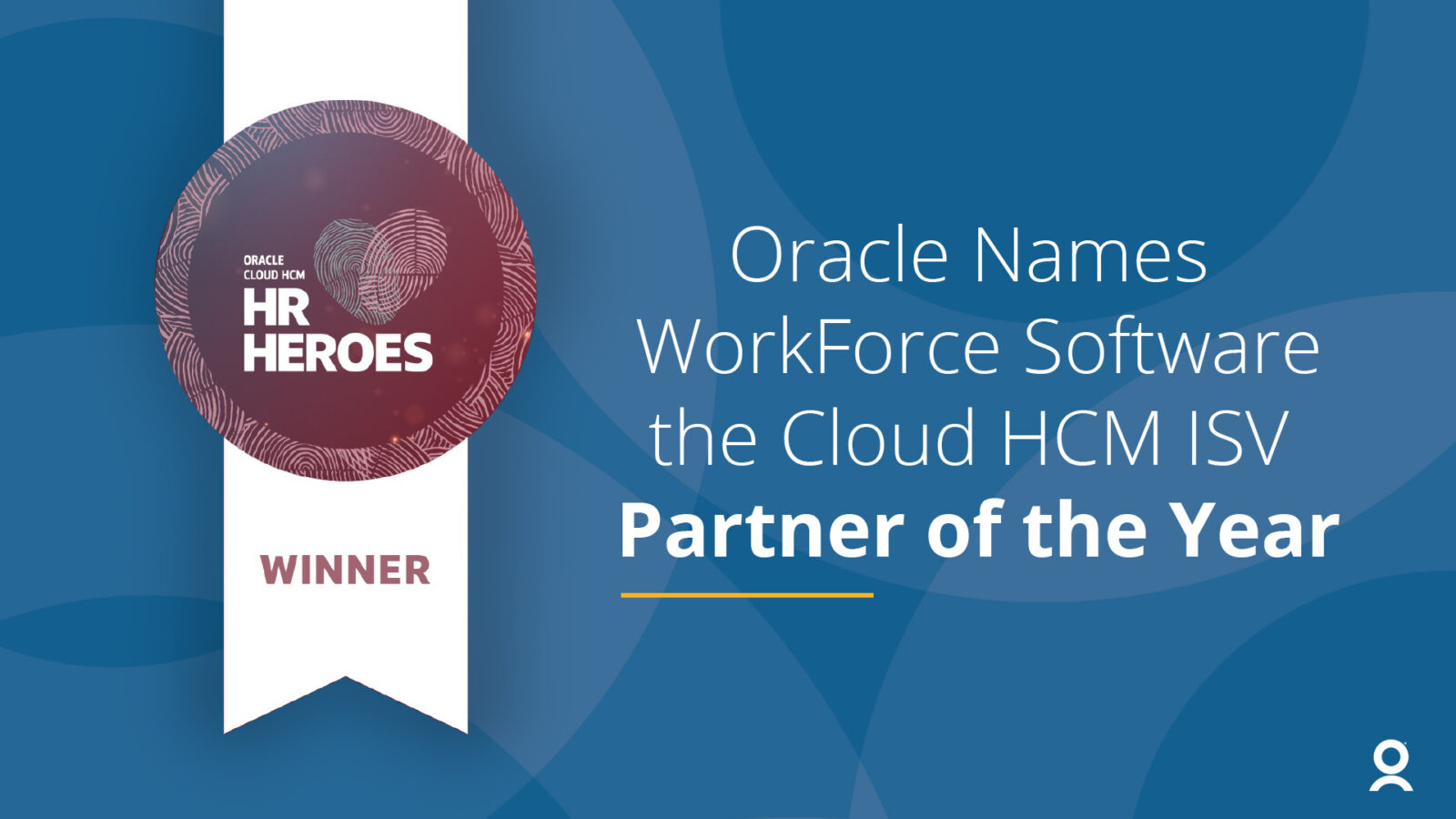 Oracle Names WorkForce Software the Cloud HCM ISV Partner of the Year ...