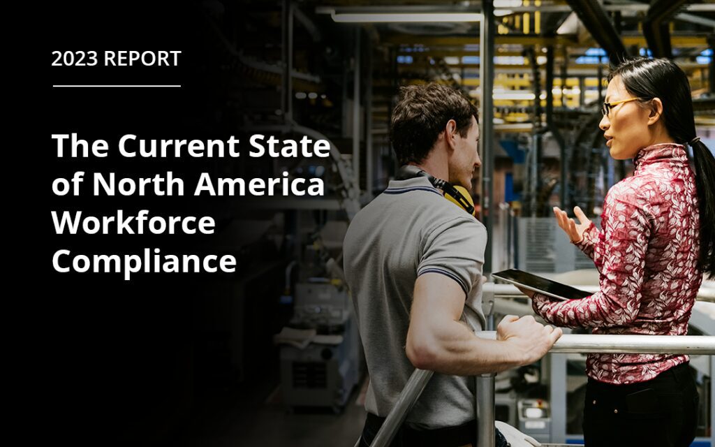 The Current State of North America Workforce Compliance