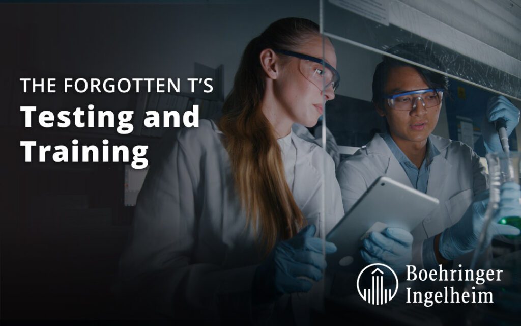 Two workers wearing lab coats and safety goggles, one holding a tablet and one adding liquid to a test tube. Text overlays the image, promoting an on-demand webinar titled "The Forgotten T’s: Testing and Training.” by WorkForce Software and Boehringer Ingelheim.