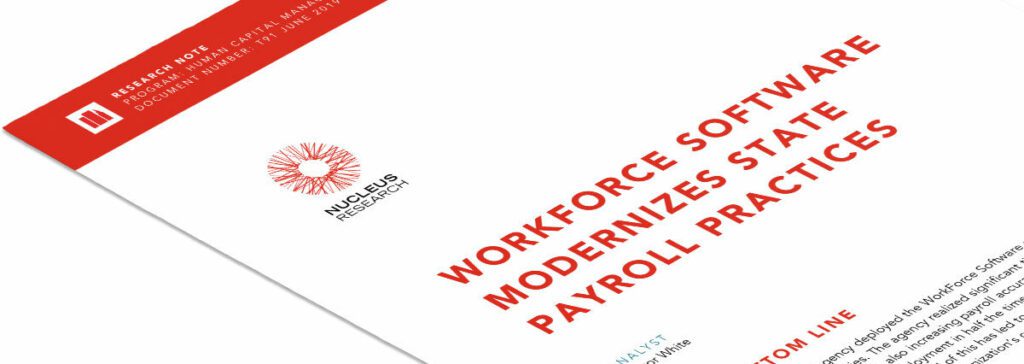 Close-up of a document titled "Workforce Software Modernizes State Payroll Practices" by Nucleus Research, featuring orange and black text on a white background.