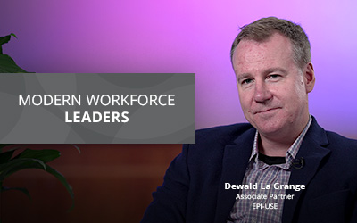 Man in a suit with a "Modern Workforce Leaders" banner. Text: "Dewald La Grange, Associate Partner, EPI-USE" on lower right.