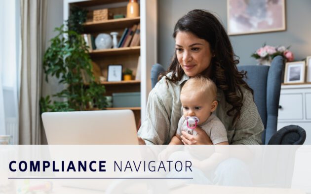 Woman sitting at a desk with a baby on her lap, looking at a laptop screen, with the text "Compliance Navigator" overlaid at the bottom, highlighting workforce compliance in a modern work-from-home setting.
