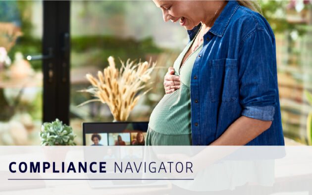 Pregnant woman smiling and holding her belly, standing next to a laptop with a virtual meeting on the screen. Text reads "COMPLIANCE NAVIGATOR," highlighting important topics like unpaid leave for expectant mothers.