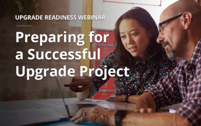 Upgrade Readiness: Preparing for a Successful Upgrade Project