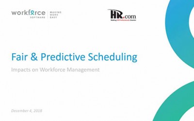 The Impacts of Fair & Predictive Scheduling on Workforce Management
